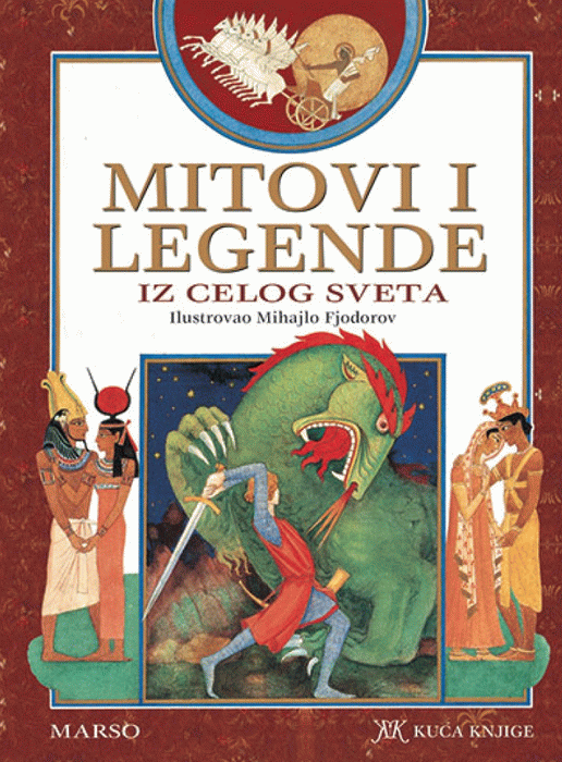 Mitovi i legende iz celog sveta