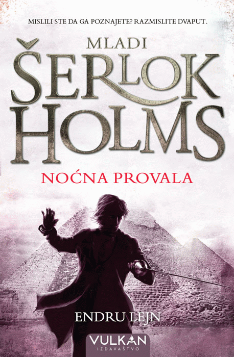 Mladi Šerlok Holms: Noćna provala
