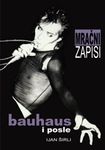 Mračni zapisi: Bauhaus i posle : Ijan Širli