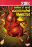 Nacionalni identitet : Antoni D. Smit