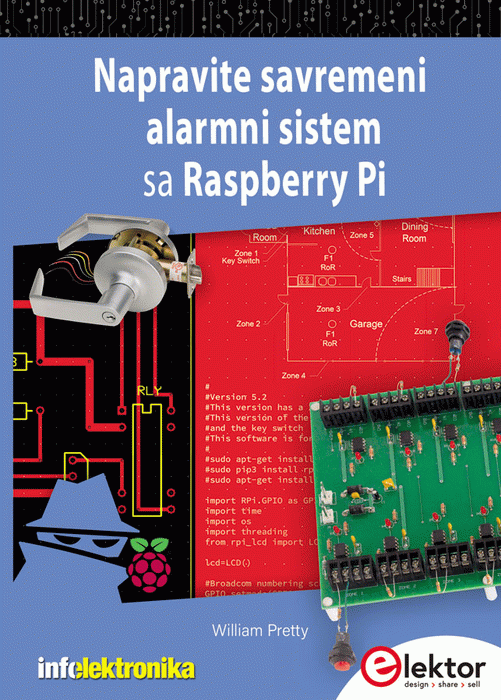 Napravite savremeni alarmni sistem sa Raspberry Pi