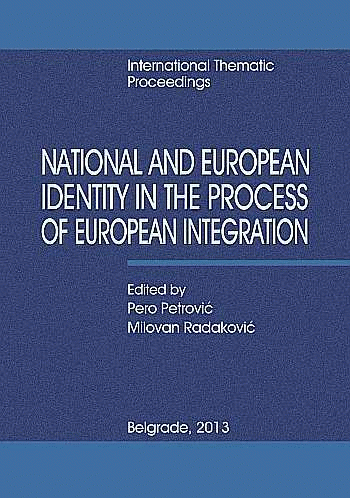 National and European Identity in the Process of European Integration