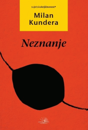 Neznanje : Milan Kundera