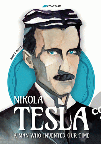 Nikola Tesla - A man who invented our time