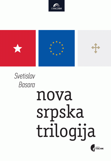 Nova srpska trilogija : Svetislav Basara