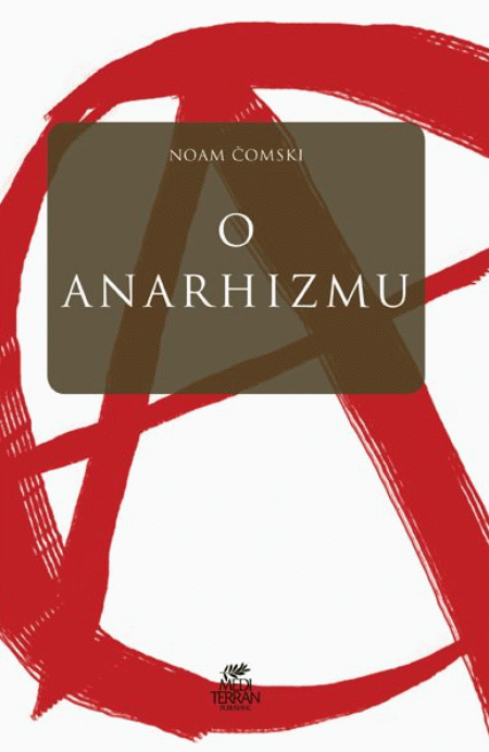 O anarhizmu : Noam Čomski, Miroslav Budimir