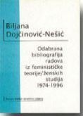 Odabrana bibliografija radova iz feminističke teorije/ Selected bibliography of works in feminist theory