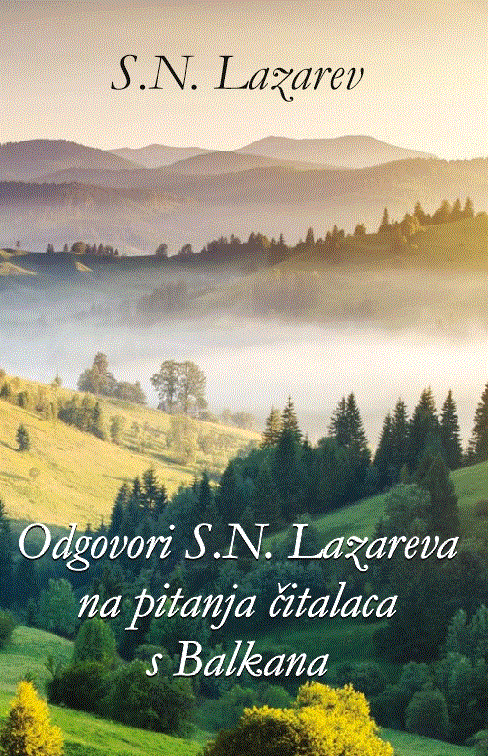 Odgovori S. N. Lazareva na pitanja čitalaca s Balkana