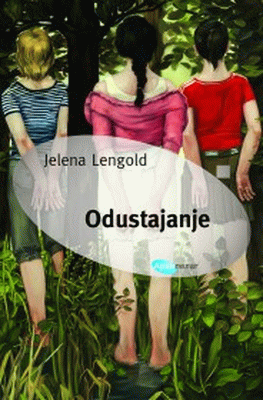 Odustajanje : Jelena Lengold