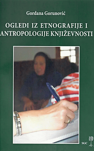 Ogledi iz etnografije i antropologije književnosti