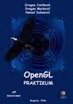 OpenGL : praktikum : Nenad V. Dulanović, Dragan M. Cvetković, Dragan Marković