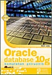 Oracle Database 10g - kompletan priručnik