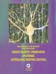 Osnovi bazične i primenjene anatomije centralnog nervnog sistema