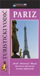Pariz - Top Travel Guide : turistički vodič : Nenad Perić