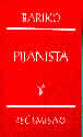 Pijanista - novela, monolog
