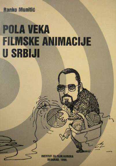 Pola veka filmske animacije u Srbiji