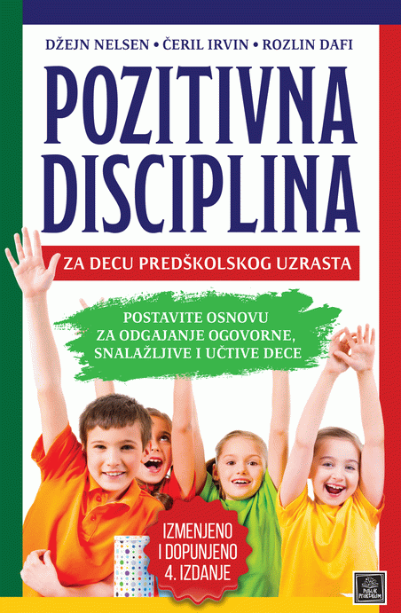  Pozitivna disciplina : za decu predškolskog uzrasta
