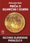 Priča o Kilhwchu i Olwen - keltsko-slovenske paralele 2