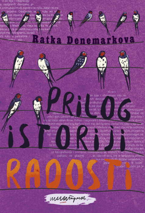 Prilog istoriji radosti : Ratka Denemarkova