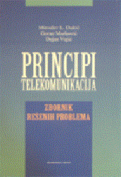 Principi telekomunikacija (zbornik rešenih problema)