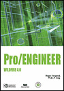Pro/Engineer Wildfire 4.0