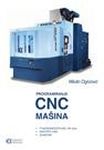 Programiranje savremenih CNC mašina sa ProENGINEER/ProNC 4th Axis : Milutin Ogrizović
