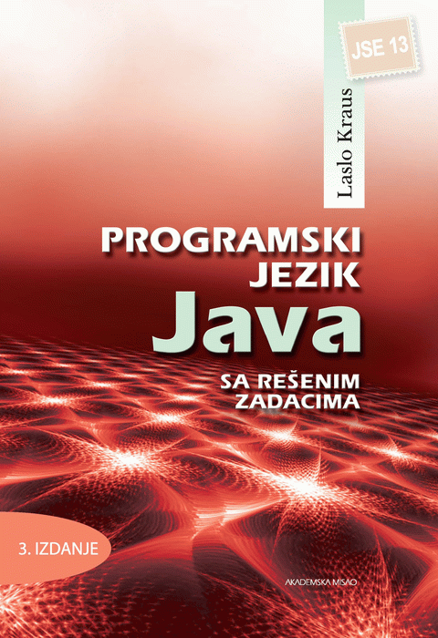 Programski jezik Java sa rešenim zadacima JSE 13