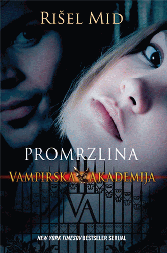 Promrzlina (Vampirska akademija 2)