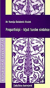 Proparticipi - ključ turske sintakse : Ksenija Ajkut
