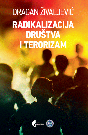 Radikalizacija društva i terorizam