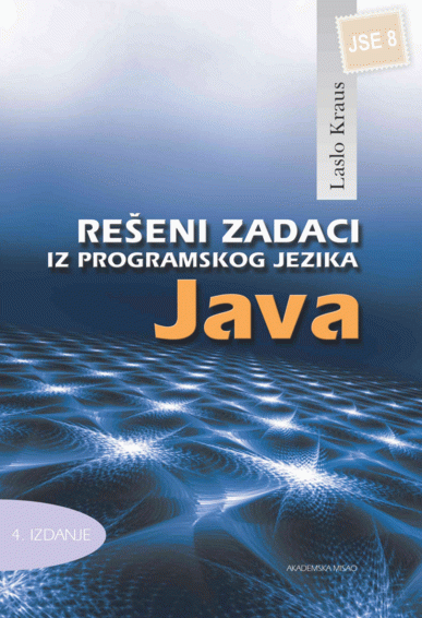 Rešeni zadaci iz programskog jezika Java JSE 8