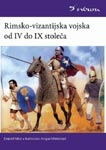 Rimsko-vizantijska vojska od IV do IX stoleća