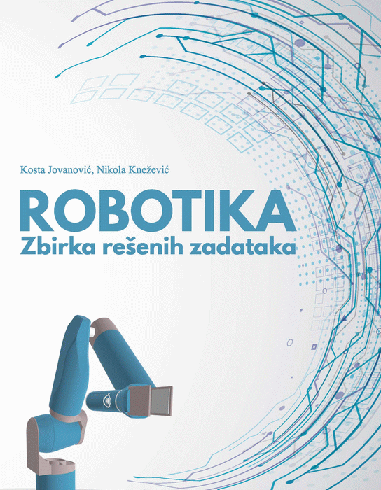 Robotika : zbirka rešenih zadataka