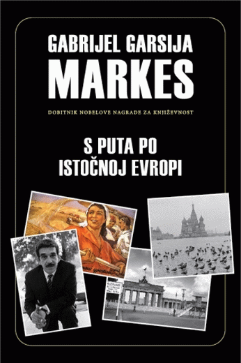 Gabriel Garsija Markes - Page 5 S-puta-po-Istocnoj-Evropi-73553