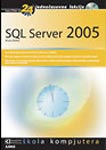 SQL Server 2005 Express u 24 lekcije