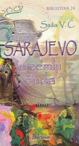 Sarajevo u zemlji čuda