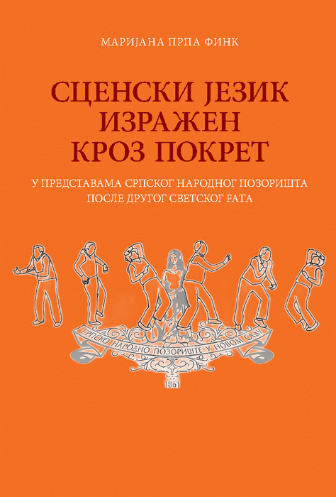 Scenski jezik izražen kroz pokret u predstavama Srpskog narodnog pozorišta posle Drugog svetskog rata
