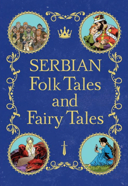 Serbian folk tales and fairy tales