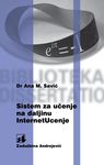 Sistem za učenje na daljinu : internet učenje : Ana Savić