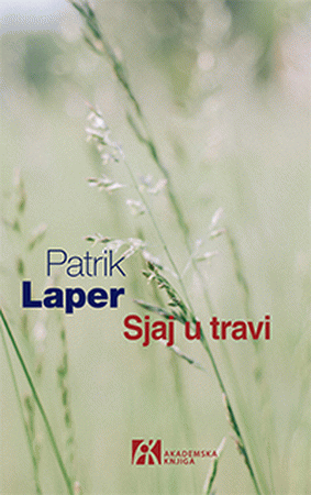 Sjaj u travi : Patrik Laper