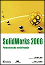 SolidWorks 2008 Parametarsko modelovanje