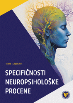 Specifičnosti neuropsihološke procene