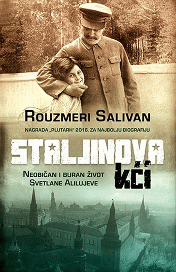 Staljinova kći : Rouzmeri Salivan