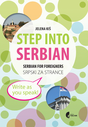 Step into Serbian - serbian for foreigners - srpski za strance