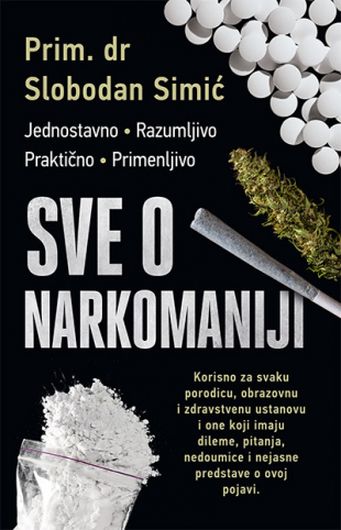Sve o narkomaniji : Slobodan Simić
