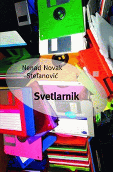 Svetlarnik : Nenad Novak Stefanović