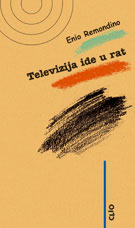 Televizija ide u rat : Enio Remondino