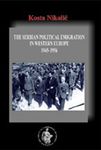The Serbian Political Emigration in Western Europe 1945-1956