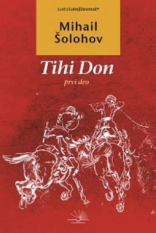 Tihi Don I : Mihail Aleksandrovič Šolohov