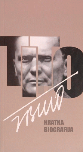 Tito : kratka biografija